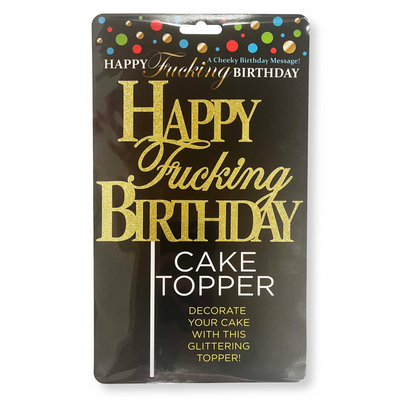 Happy F'ing Birthday - Cake Topper
